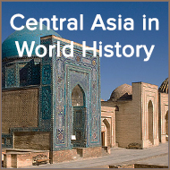 Central Asia in World History